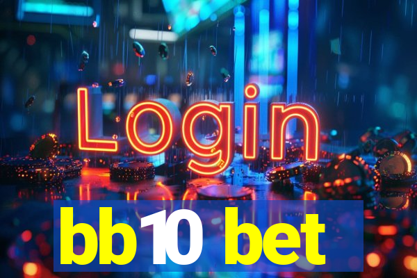 bb10 bet